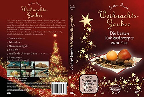 Rohkost Weihnachten vegan: Weihnachtszauber mit Esther Faust:, roh vegan glutenfrei, Rohkost Rezepte auf DVD - 2
