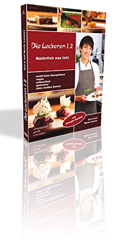 Rohkost Rezepte: Die leckeren 12 -  Teil 2 - Boris Lauser, inklusive Rezepte-Heft, DVD