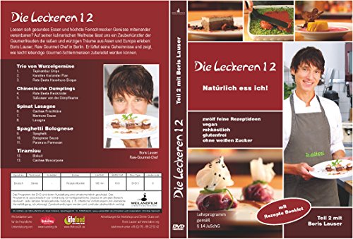 Rohkost Rezepte: Die leckeren 12 Teil 2 Boris Lauser, inklusive Rezepte-Heft, Boris Lauser, DVD - 2