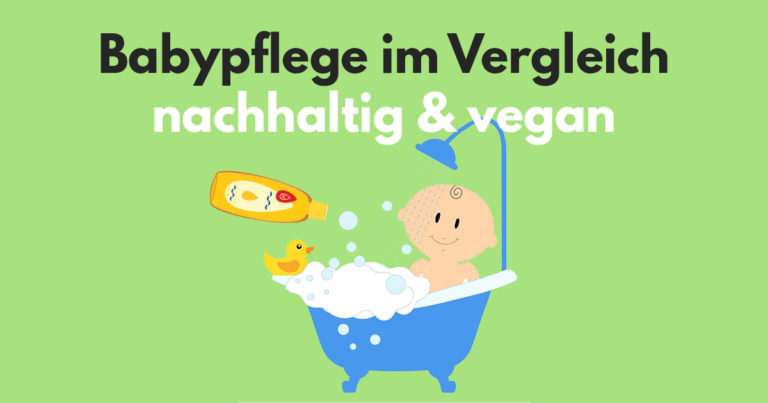Read more about the article Top Babypflegeprodukte im Vergleich – vegan & nachhaltig