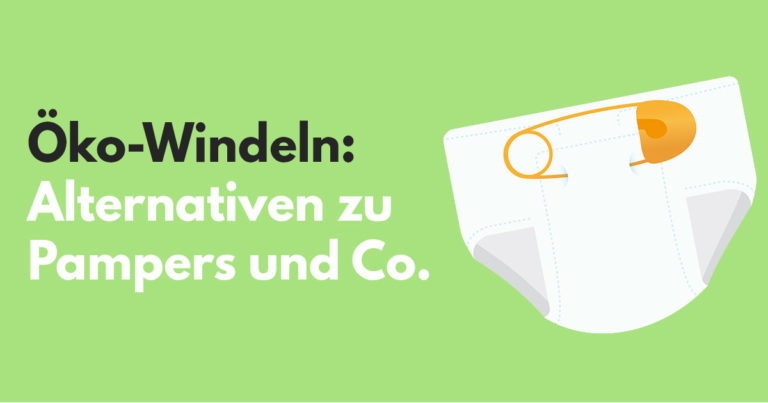 Read more about the article Öko-Windeln: Alternativen zu Pampers und Co.