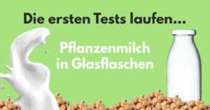 Read more about the article Pflanzenmilch in Glasflaschen kaufen – bald wird es Realität