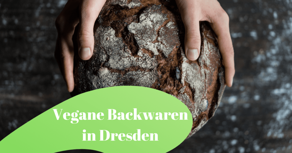 Vegane Backwaren: Bäckereien und Konditoren in Dresden